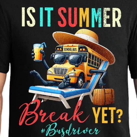 Is It Summer Break Yet Bus Driver Pajama Set