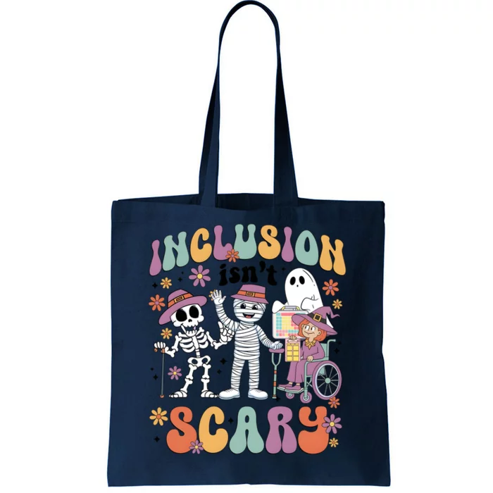 Inclusion IsnT Scary Slp Halloween Tote Bag