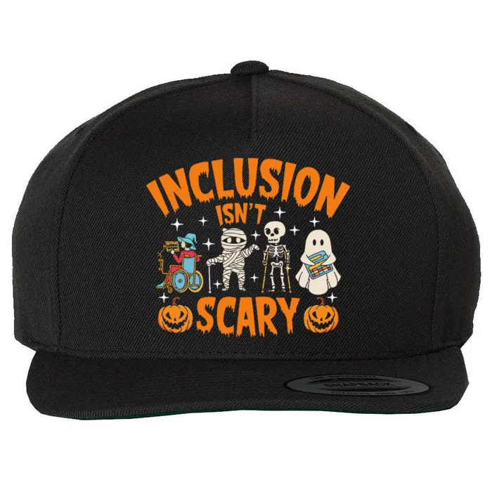 Inclusion Isnt Scary Halloween Awareness Gift Wool Snapback Cap