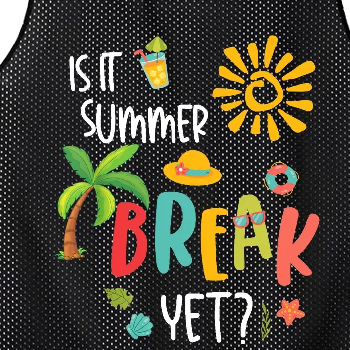 Is It Summer Break Yet Last Day of School Teacher Mesh Reversible Basketball Jersey Tank