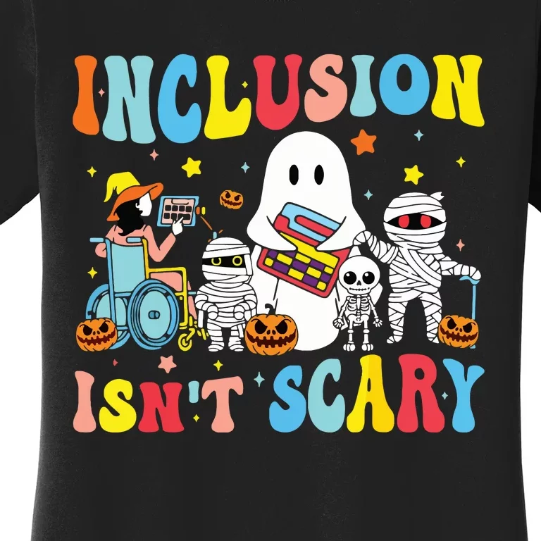 Inclusion IsnT Scary Teacher Skeleton Ghost Cute Halloween Women's T-Shirt