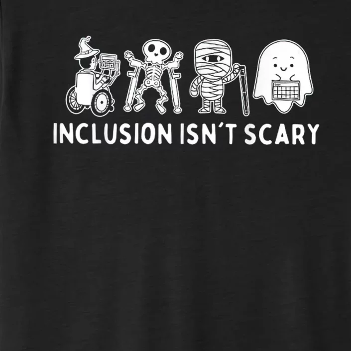 Inclusion IsnT Scary Teacher Skeleton Ghost Cute Halloween ChromaSoft Performance T-Shirt