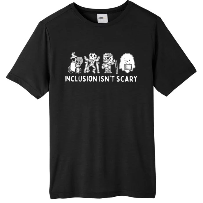 Inclusion IsnT Scary Teacher Skeleton Ghost Cute Halloween ChromaSoft Performance T-Shirt