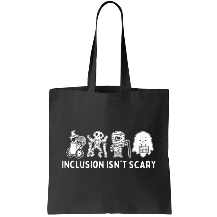 Inclusion IsnT Scary Teacher Skeleton Ghost Cute Halloween Tote Bag