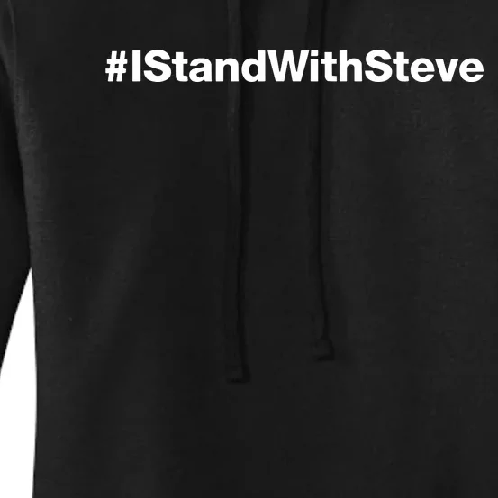 #Istandwithsteve Women's Pullover Hoodie