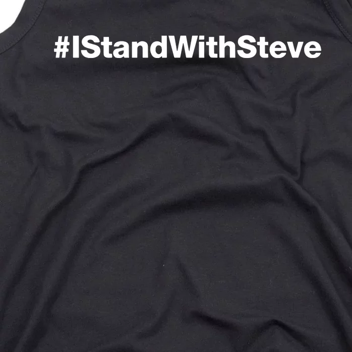 #Istandwithsteve Tank Top