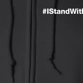 #Istandwithsteve Full Zip Hoodie