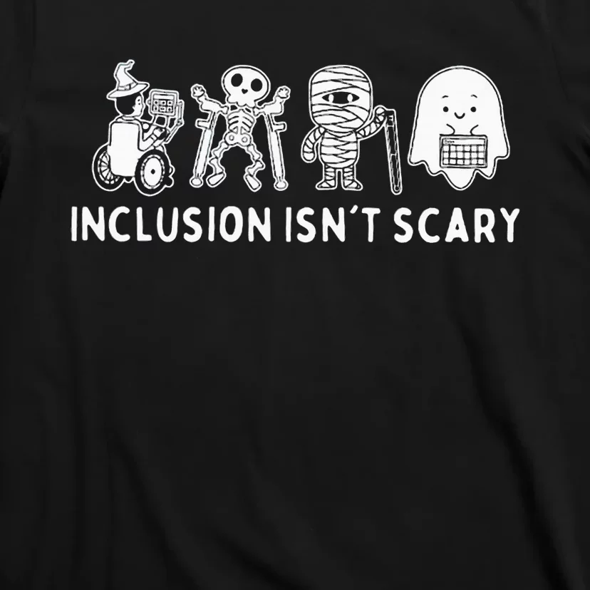 Inclusion IsnT Scary Teacher Skeleton Ghost T-Shirt