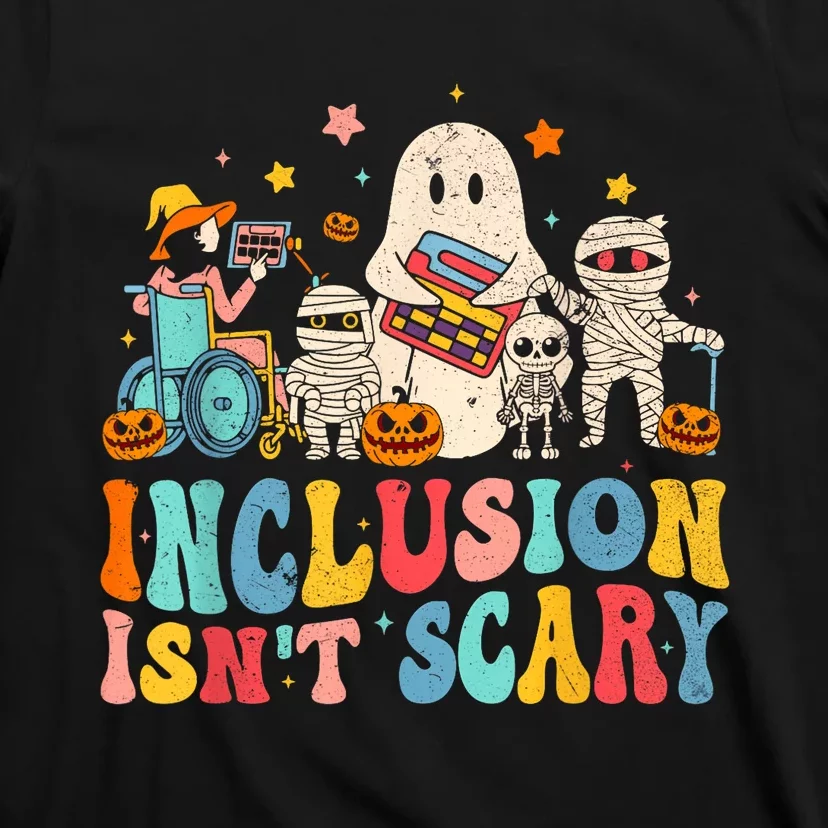 Inclusion IsnT Scary Ghost Mummy Halloween Slp Sped Teacher T-Shirt