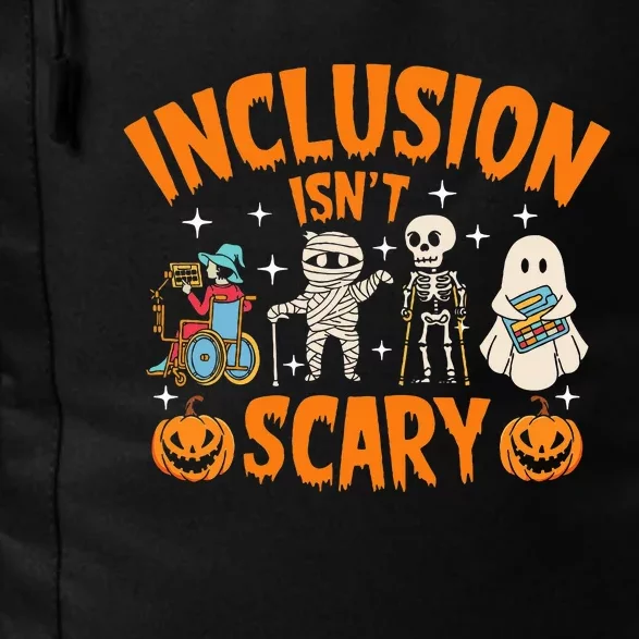 Inclusion IsnT Scary Halloween Awareness Daily Commute Backpack