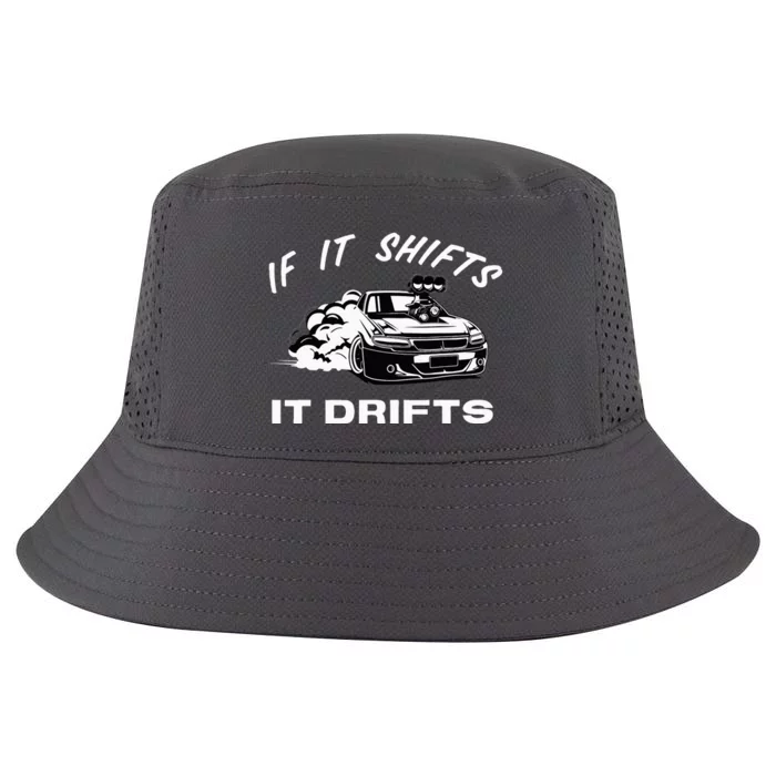 If It Shifts It Drifts Jdm Japanese Drift Racing Sports Car Cool Comfort Performance Bucket Hat