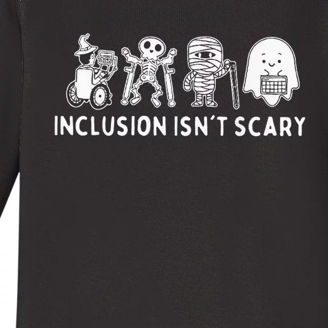 Inclusion IsnT Scary Teacher Skeleton Ghost Cute Baby Long Sleeve Bodysuit