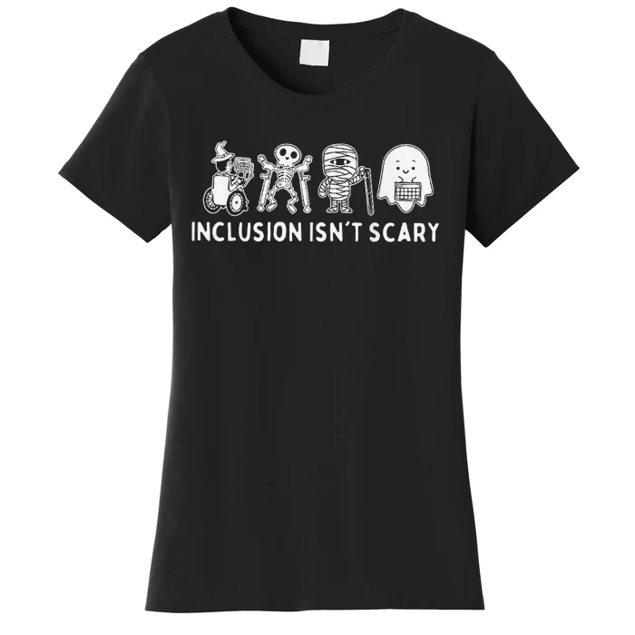 Inclusion IsnT Scary Teacher Skeleton Ghost Cute Gift Women's T-Shirt