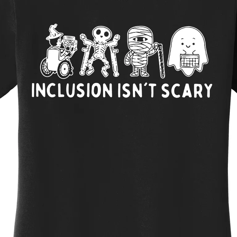 Inclusion Isnt Scary Teacher Skeleton Ghost Cute Halloween Women's T-Shirt