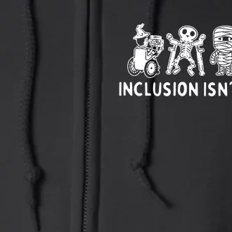 Inclusion Isnt Scary Teacher Skeleton Ghost Cute Halloween Full Zip Hoodie