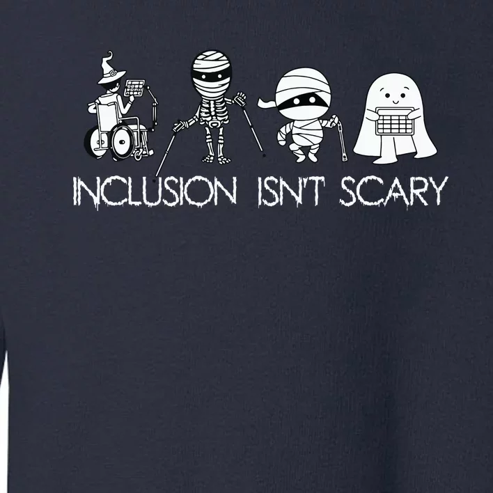 Inclusion Isnt Scary Slp Halloween Sped Teacher Ghost Mummy Toddler Sweatshirt