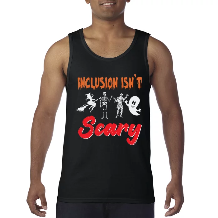 Inclusion IsnT Scary Halloween Boo Witch Skeleton Mummy Tank Top