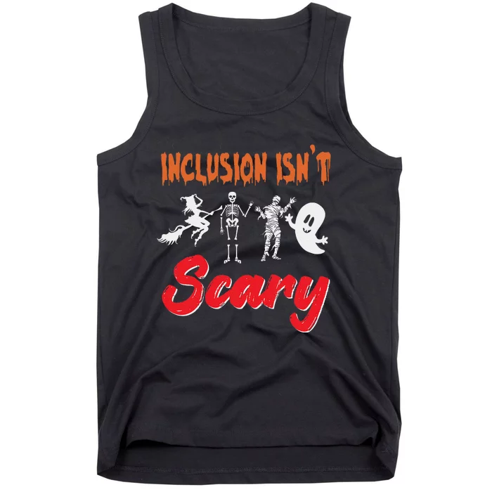 Inclusion IsnT Scary Halloween Boo Witch Skeleton Mummy Tank Top