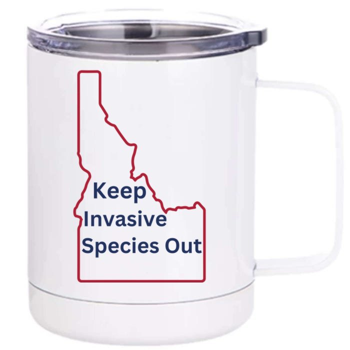 Idaho Invasive Species Out Front & Back 12oz Stainless Steel Tumbler Cup