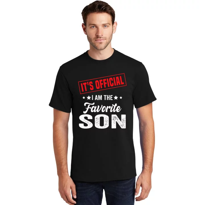 It's I'm The Favorite Son Tall T-Shirt