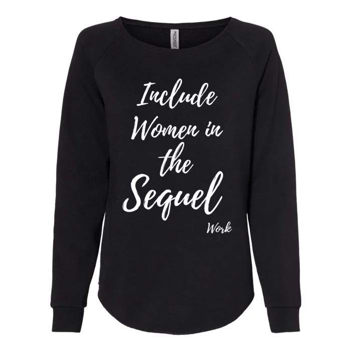 Include In The Sequel Gift Womens California Wash Sweatshirt