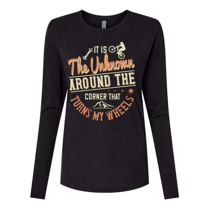 It Is The Unknown Around The Corner That Turns My Wheels Womens Cotton Relaxed Long Sleeve T-Shirt