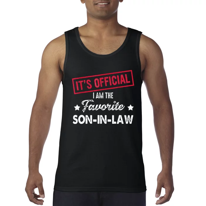 Its Im The Favorite Son In Law Tank Top