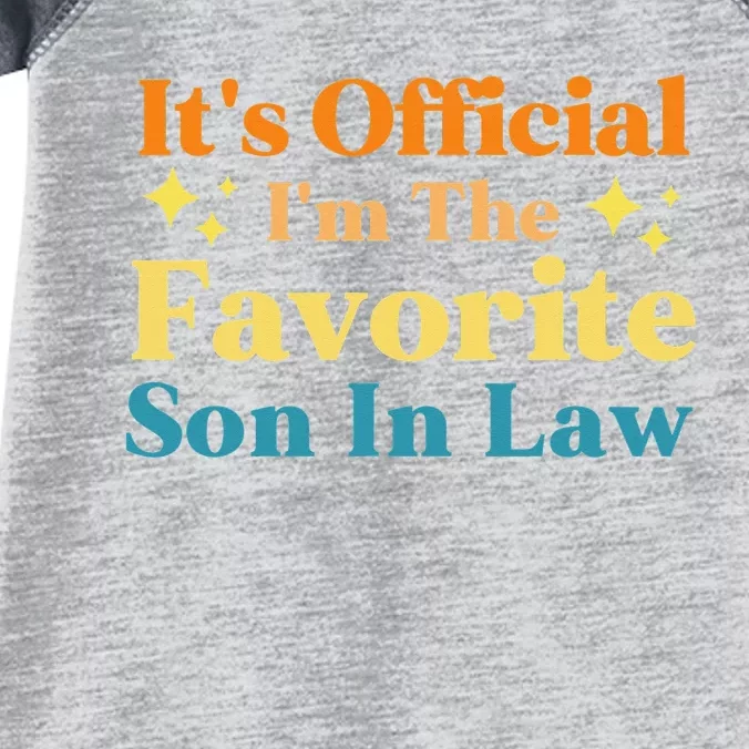 It's I'm The Favorite Son In Law Funny Infant Baby Jersey Bodysuit