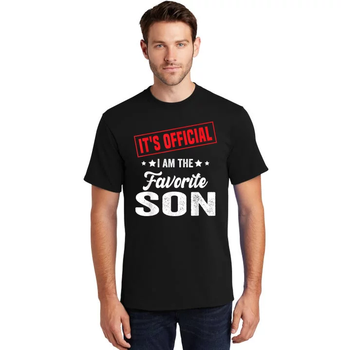 ItS IM The Favorite Son Gift Tall T-Shirt