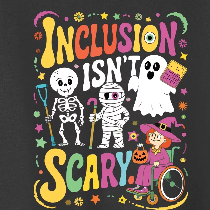 Inclusion IsnT Too Scary Ghost Slp Halloween Sped Teacher Toddler T-Shirt