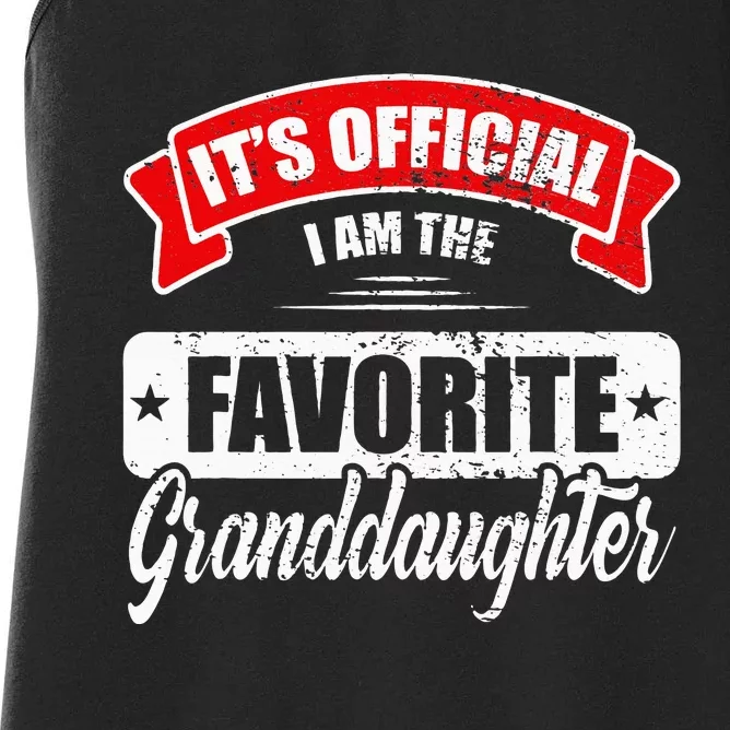 Its Im The Favorite Granddaughter Women's Racerback Tank