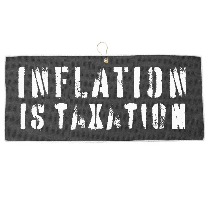 Inflation Is Taxation Large Microfiber Waffle Golf Towel