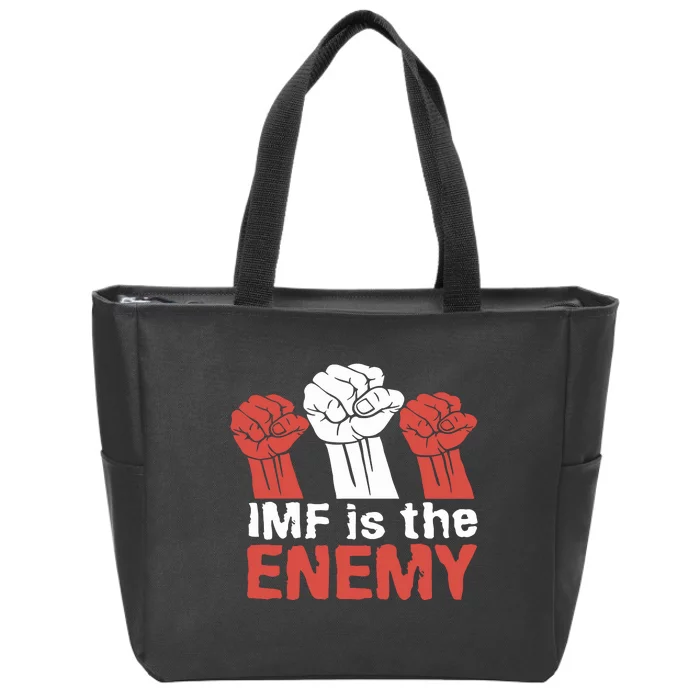 Imf Is The Enemy Zip Tote Bag