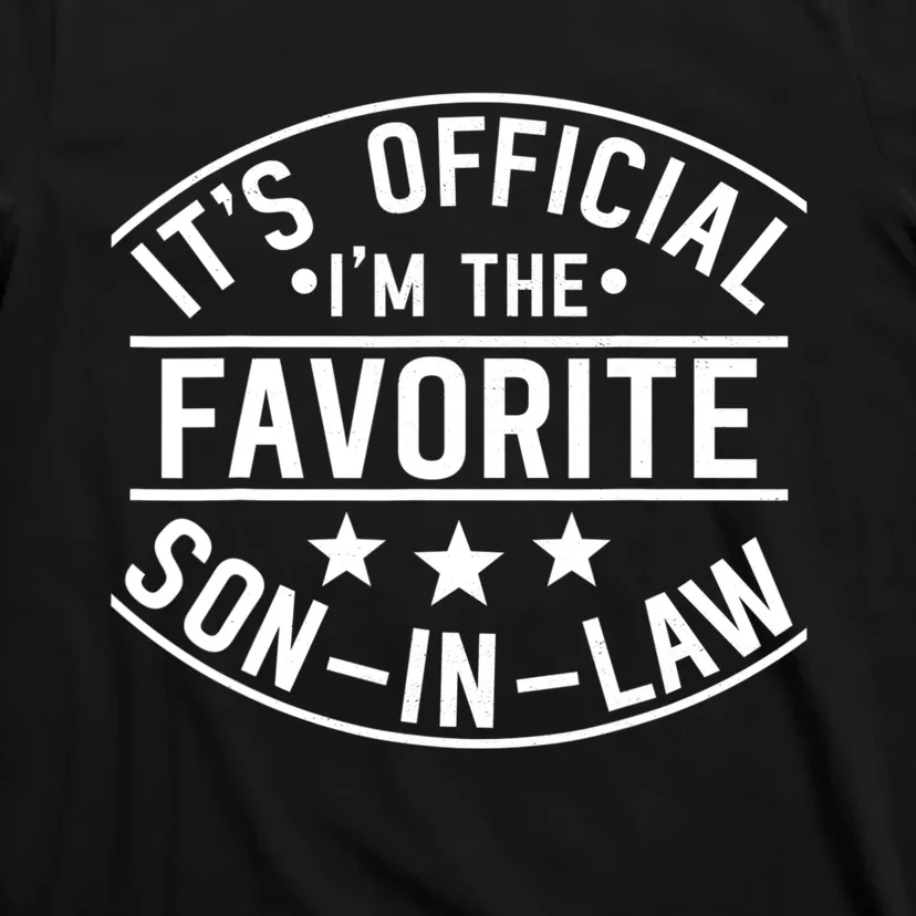 It's I'm The Favorite Son In Law Family Matching T-Shirt