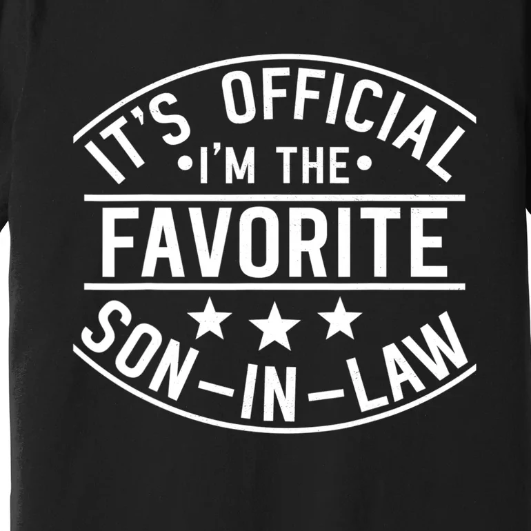 It's I'm The Favorite Son In Law Family Matching Premium T-Shirt