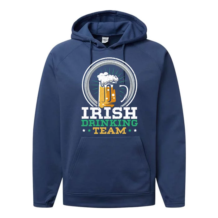 Irish Ing Team Saint Patrick's Day Shenanigan Beer Gift Performance Fleece Hoodie