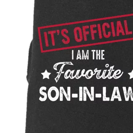 Its Im The Favorite Son In Law Doggie 3-End Fleece Hoodie