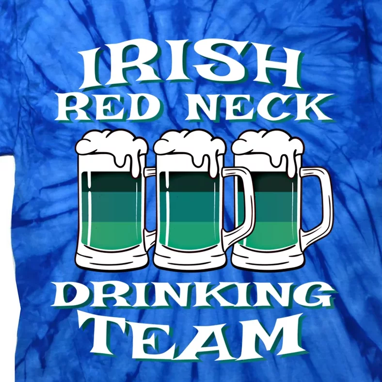 Irish Ing Team St Patricks Day Green Beer Mug Redgiftneck Funny Gift Tie-Dye T-Shirt