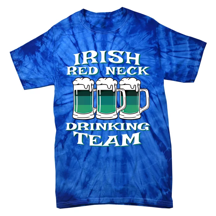 Irish Ing Team St Patricks Day Green Beer Mug Redgiftneck Funny Gift Tie-Dye T-Shirt