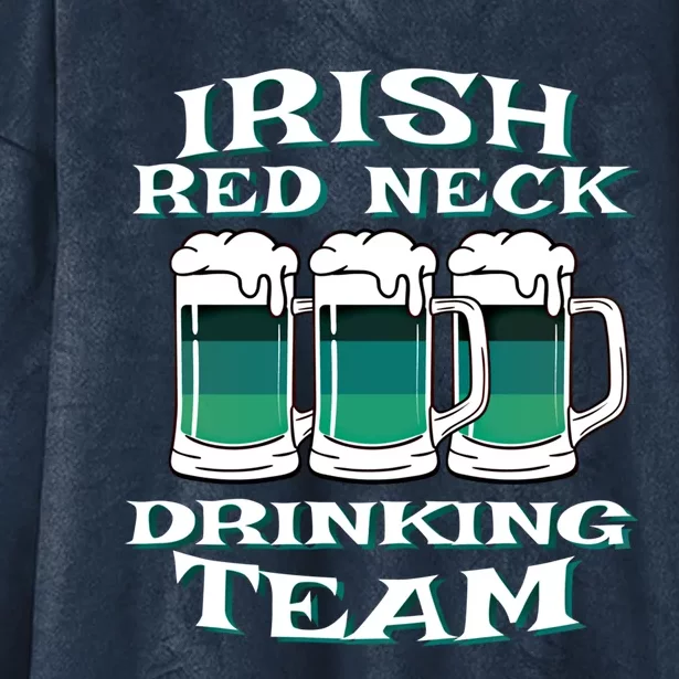 Irish Ing Team St Patricks Day Green Beer Mug Redgiftneck Funny Gift Hooded Wearable Blanket