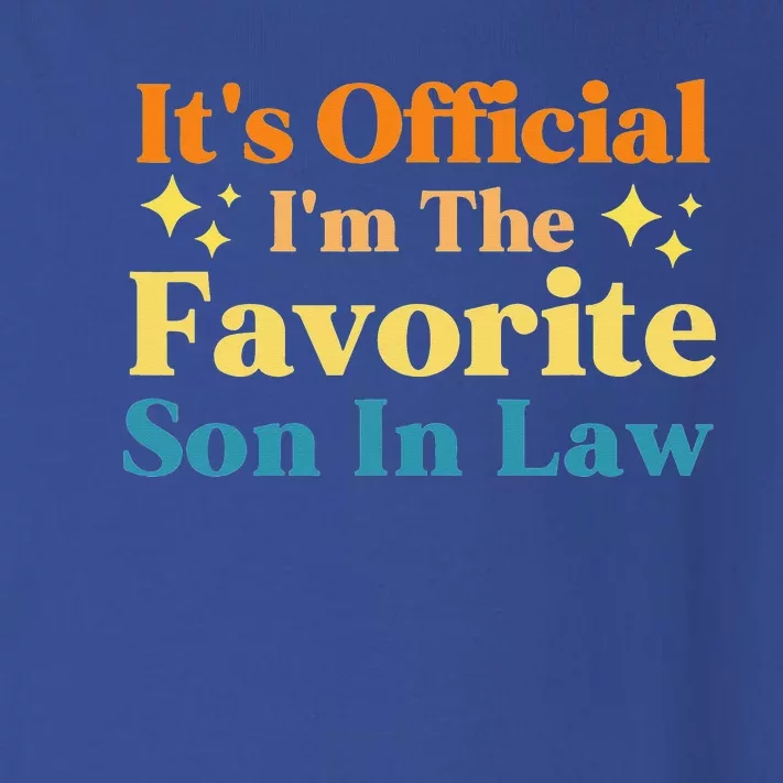 It's I'm The Favorite Son In Law Funny Family Humor Toddler Long Sleeve Shirt