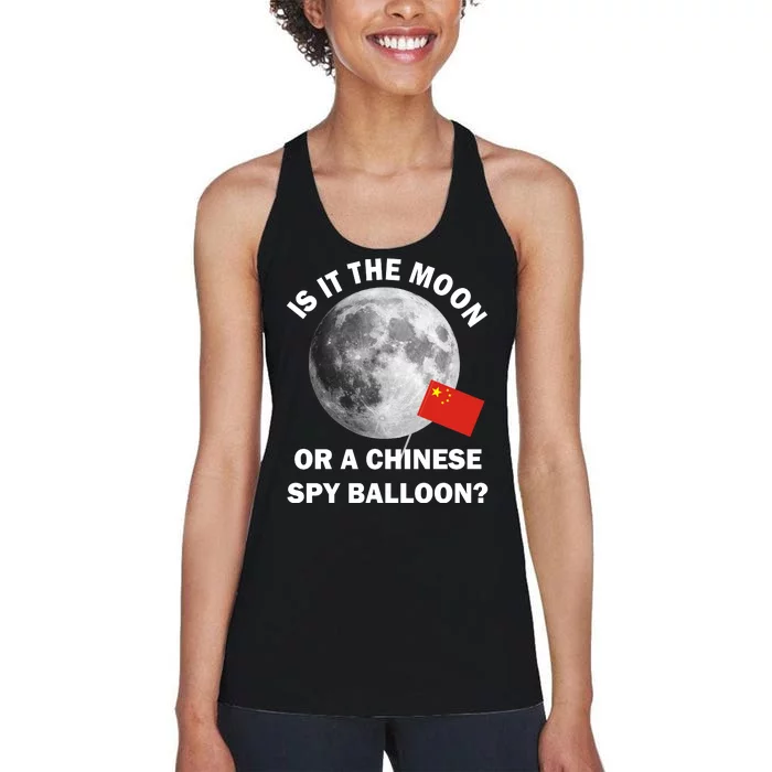 Is It The Moon Or A Chinese Spy Balloon Women's Racerback Tank