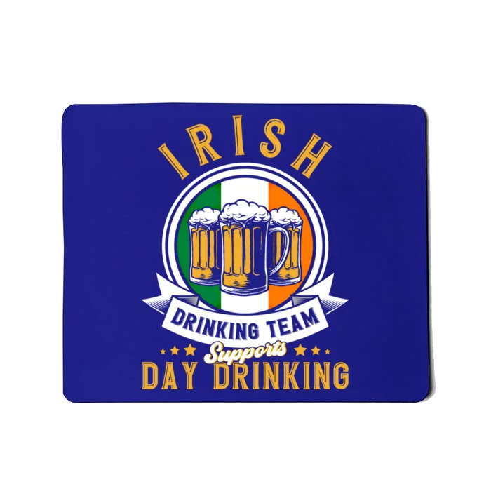 Irish Ing Team Supports Day Ing Ireland Gift Mousepad