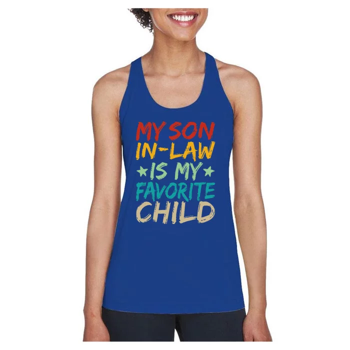 It's I'm The Favorite Son In Law Funny Family Humor Women's Racerback Tank