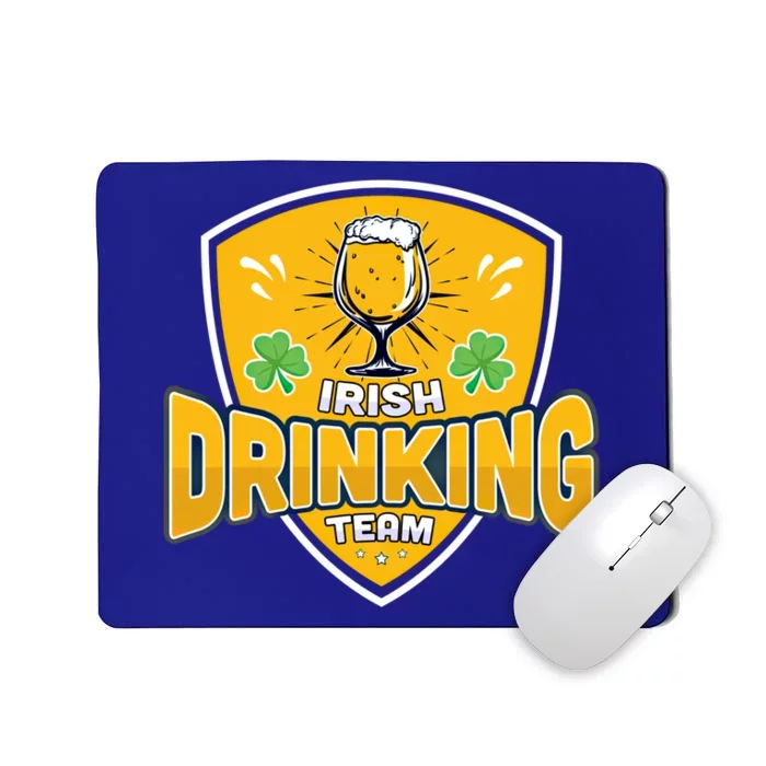 Irish Ing Team Cute Gift St Patrick's Day Ing Gift Funny Gift Mousepad