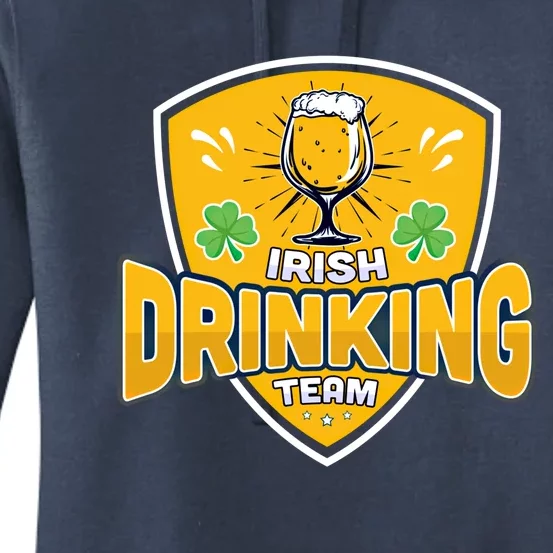 Irish Ing Team Cute Gift St Patrick's Day Ing Gift Funny Gift Women's Pullover Hoodie