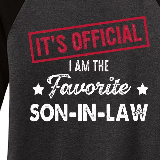 Its Im The Favorite Son In Law Women's Tri-Blend 3/4-Sleeve Raglan Shirt