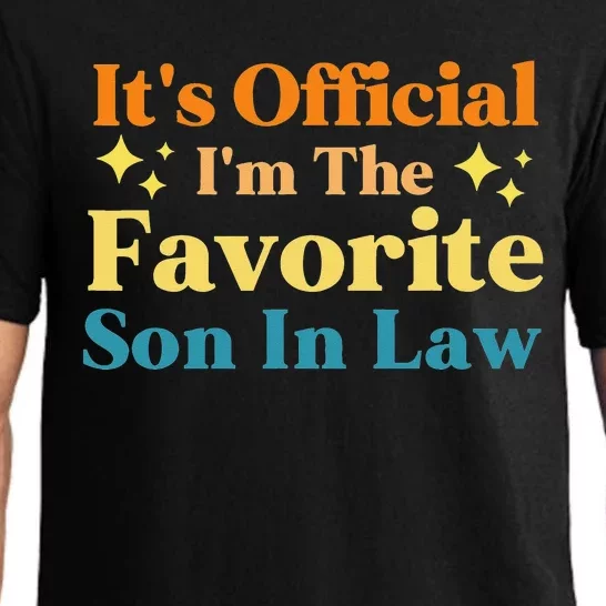 It's I'm The Favorite Son In Law Family Humor Pajama Set