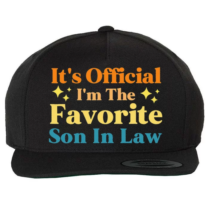 It's I'm The Favorite Son In Law Family Humor Wool Snapback Cap