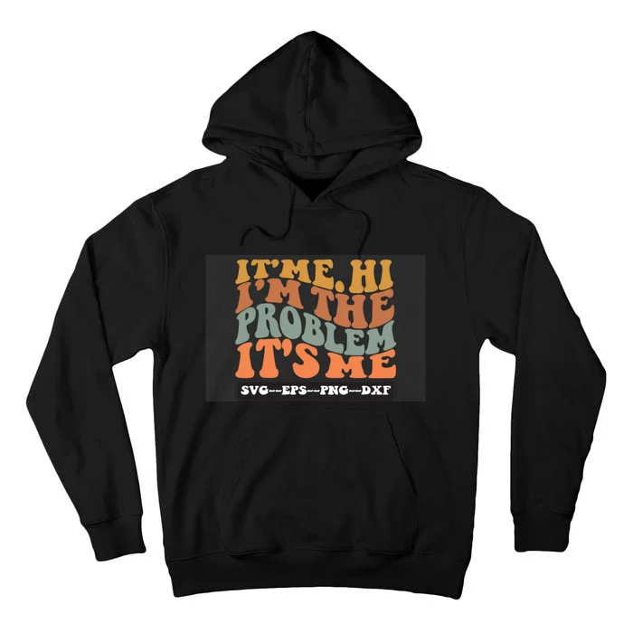 It'Me Tall Hoodie